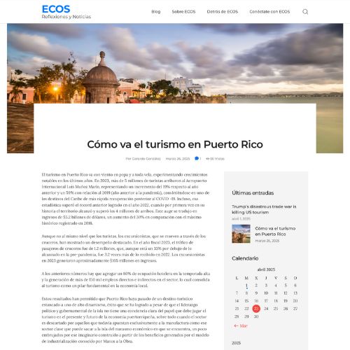 Miniatura del artículo 'Cómo va el turismo en Puerto Rico' en el blog ECOS, con imagen de la ciudad y calendario.